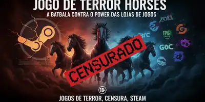 Jogo de Terror Horses: A Batalha Contra o Poder das Lojas de Jogos