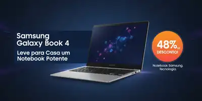 Samsung Galaxy Book 4: Leve para Casa um Notebook Potente com 48% de Desconto!