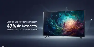 Desbloqueie o Poder da Imagem com 47% de Desconto na Smart TV 4K LG NanoCell NANO80