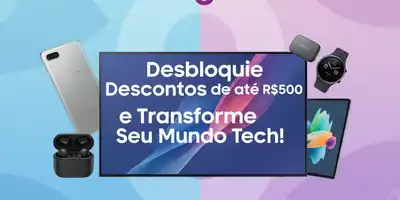 Samsung Week no Magalu: Desbloqueie Descontos de até R$500 e Transforme Seu Mundo Tech!