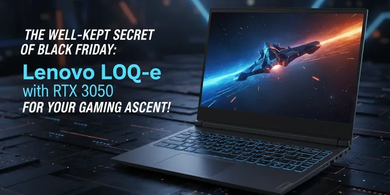 O Segredo Bem Guardado da Black Friday: Lenovo LOQ-e com RTX 3050 para sua Ascensão Gamer!