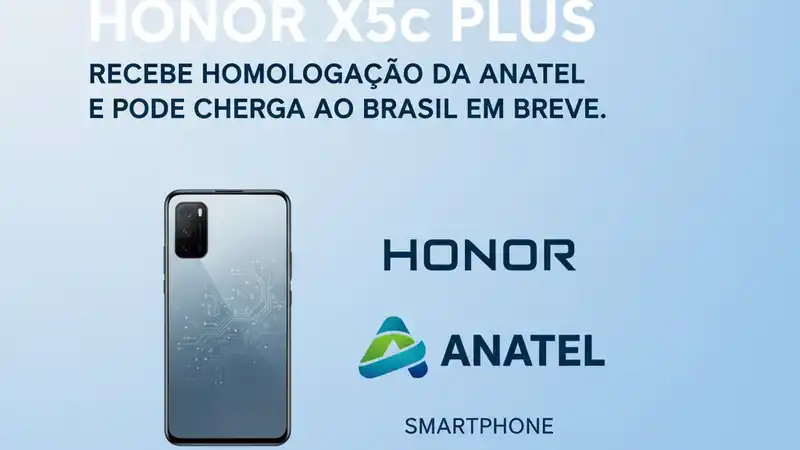 Honor X5c Plus Recebe Homologacao da Anatel e Pode Chegar ao Brasil Em Breve
